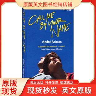 请以你 夏日终曲 Aciman André 名字呼唤我 Name Your Call 英文原版