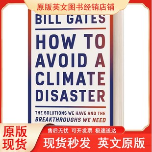 解决方案 Avoid Disaster 气候经济与人类未来 Climate 平装 英文原版 比尔·盖茨给世界 How