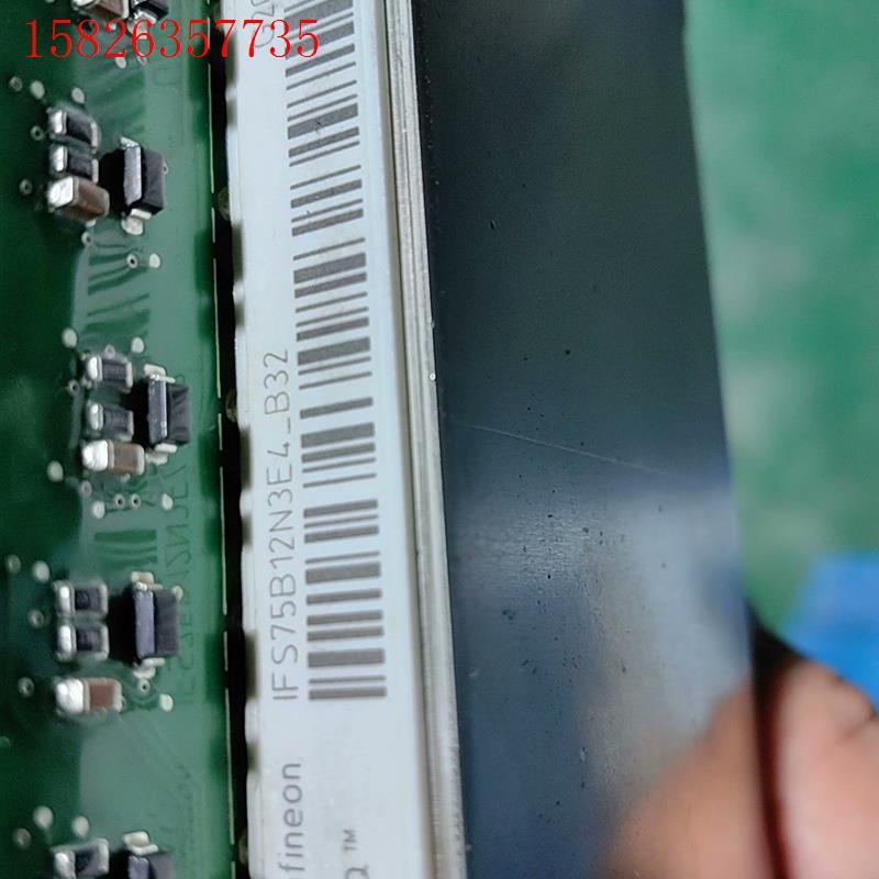 IFS75B12N3E4-B32 二手拆机,实物拍摄,需要联(议价)