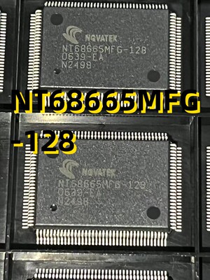 NT68665MFG-128  06+ QFP128  原装现货