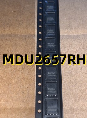 MDU2657RH  12+ QFN8  原装现货