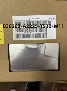 10只 B38262-A2225-T510-W11 原装现货