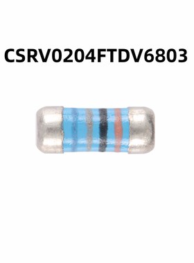 100只 CSRV0204FTDV6803 0204 晶圆电阻680kΩ ±1%金属薄膜MELF
