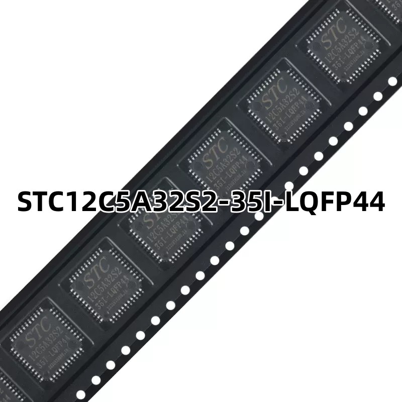 STC12C5A32S2-35I-LQFP44 原装正品 贴片 单片机