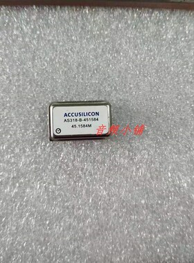 AS318-B-45.1584MHZ    Accusilicon 原厂原装芯片  现货