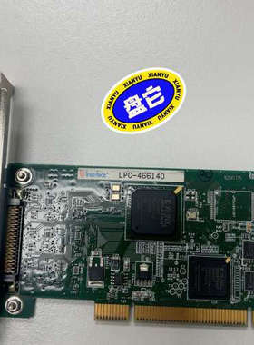 Interface LPC-466140 工业采集卡，拆机实