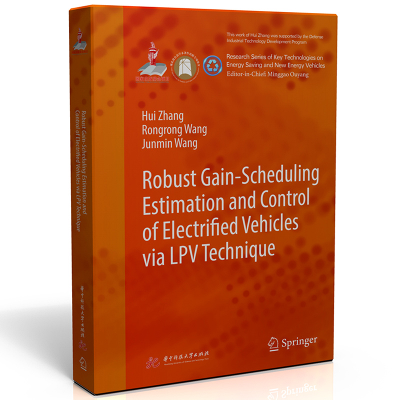 Robust gain-scheduling estimation and control of electrified vehicles via LPV technique  9787568095259