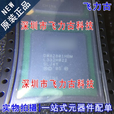 100% 全新原装 DW82801HBM SLJ4Y DW82801 BGA 电脑主板南桥 芯片