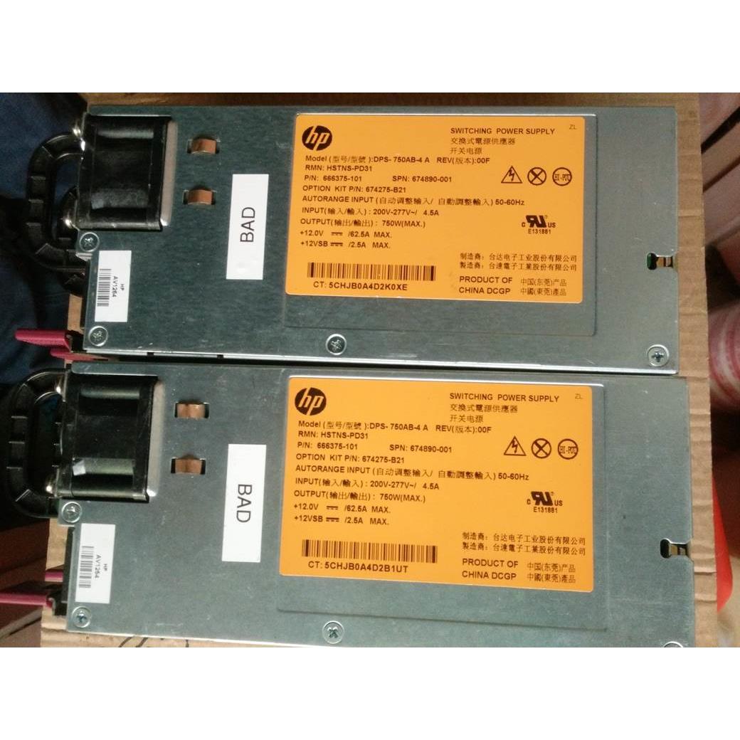 1台达 DPS-750AB-4 A HSTNS-PD31 666375-101 674275-B21 674890