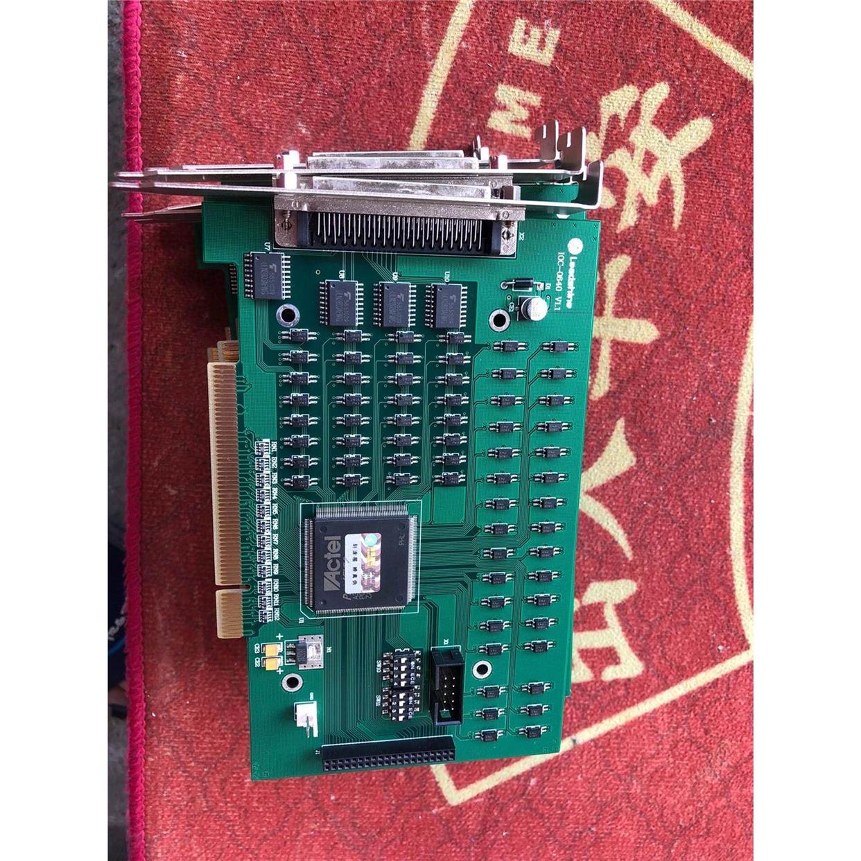 雷赛I运动控制卡，型号：IOC-0640 V1.1，图片实物