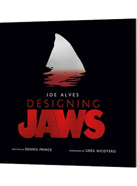 现货 进口英文原版图书 乔·阿尔维斯 设计大白鲨 Joe Alves: Designing Jaws 大白鲨电影艺术画册设定集 环球影视系列电影 精装