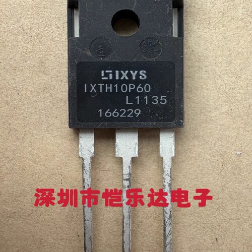 IXTH10P60仓库进口现货TO-247