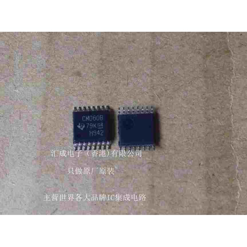 CM060B TI TSSOP16 10个18元 全新原装
