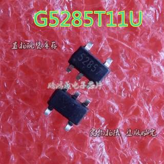 可直拍 G5285T11U-GP G5285T11U 5285W SOT23-5 全新原装