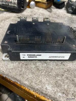PM300RLA060拆机模块，功能包好议价商品