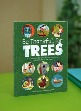 盖世童书 Be Thankful for Trees  谢谢你 树木 点读版 原版进口英语故事书儿童启蒙绘本图书支持小怪兽5g本地wifi点读笔心智麦田