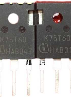 进口拆机 K75T60 K75T60A IKW75T60T 75A/600V电T焊机变频器IGBT