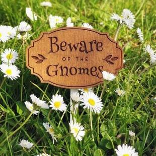 Sign Ground Plug Beware Handmade Gnomes Wooden Warning