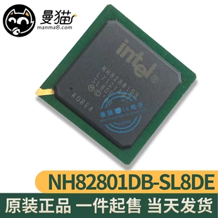 FW82801DB SL66K SL6DM NH82801DB SL8DE 工控南桥全新原装可直拍