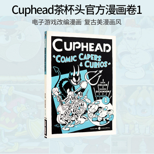 茶杯头官方漫画书 Cuphead Volume 1: Comic Capers & Curios 英文原版 冒险故事小说 惊险刺激的冒险 肖恩·迪金森绘制