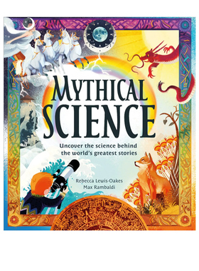英文原版 Mythical Science 精装 神话科学 小学STEM百科科普图画书 Farshore 22年新品