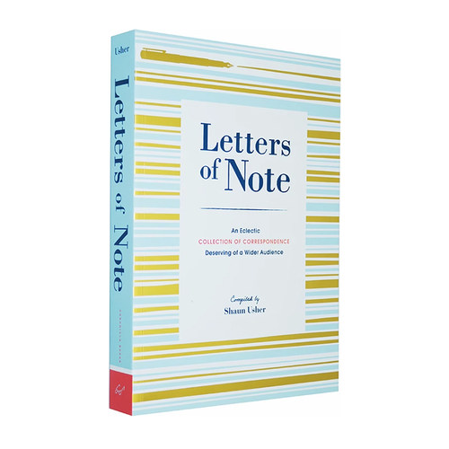 英文原版 Letters of Note 肖恩亚瑟 见信如晤致已然消逝的书信时光 文学小说