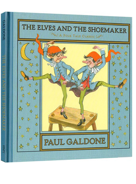 英文原版绘本 The Elves and the Shoemaker 精灵与鞋匠  Folk Tale Classics 民间传说经典绘本 名家Paul Galdone