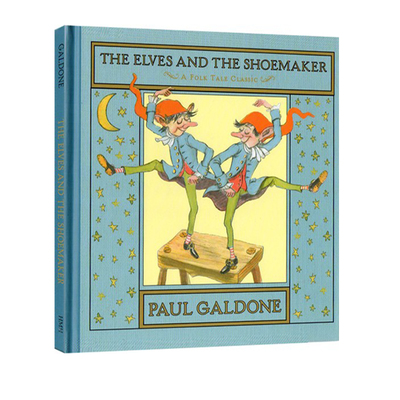 英文原版绘本 The Elves and the Shoemaker 精灵与鞋匠  Folk Tale Classics 民间传说经典绘本 名家Paul Galdone