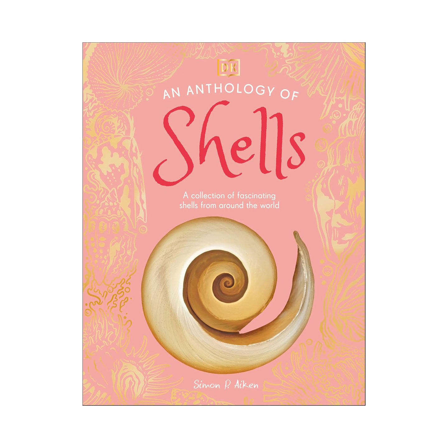 预售 DK典藏博物馆系列 贝壳选集 DK An Anthology of Shells 世界各地的奇妙贝壳 儿童科普读物精装收藏版