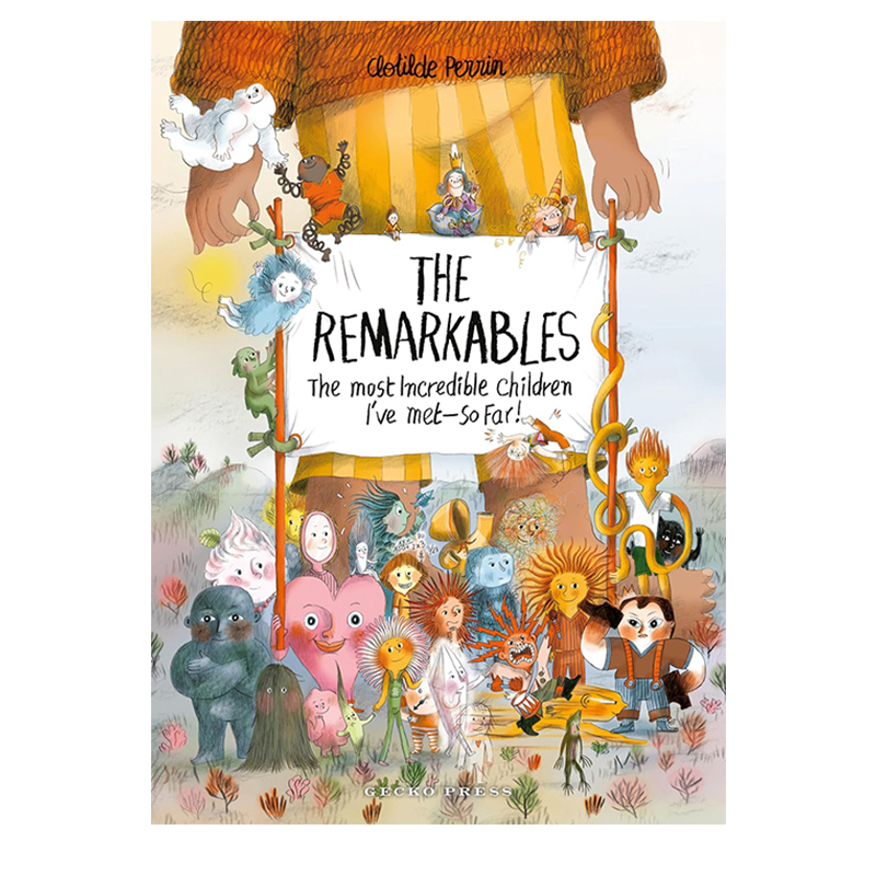 英文原版 The Remarkables 非凡之人 不可思议的孩子 儿童精装绘本 幽默幻想图画书 法国插画师Clotilde Perrin