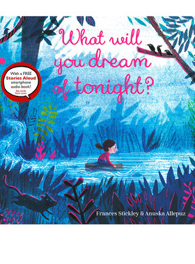 英文原版 What Will You Dream of Tonight?  亲子共读幼儿英语启蒙图画书 睡前床边绘本图画故事书 Nosy Crow Stories Aloud