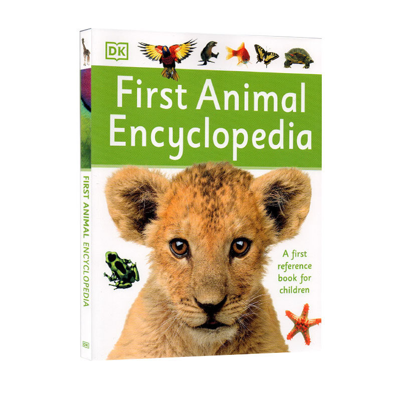 英文原版 First Animal Encyclopedia DK动物百科全书 动物科普图解词典 儿童学习参考书 First Reference