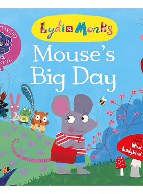 英文原版 Mouse's Big Day 老鼠的大日子 趣味故事图画书 儿童绘本 Lydia Monks 麦克米伦 Macmillan