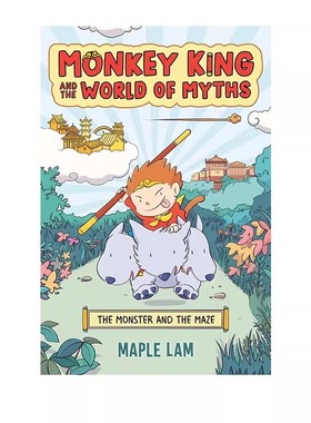 预售 孙悟空和神话世界 妖怪与迷宫 Monkey King and the World of Myths:The Monster and the Maze 英文原版 冒险西游记故事书