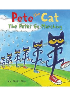 预售 英文原版 Pete the Cat: The Petes Go Marching 皮特猫在行军 精装绘本 儿童启蒙图画故事书