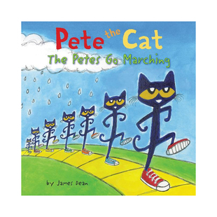 预售 英文原版 Pete the Cat: The Petes Go Marching 皮特猫在行军 精装绘本 儿童启蒙图画故事书