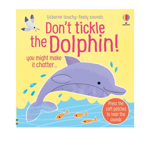 英文原版 Don't Tickle the Dolphin! 别给海豚挠痒痒 纸板触摸发音书 儿童触觉感官认知 低幼启蒙认知 尤斯伯恩 Usborne