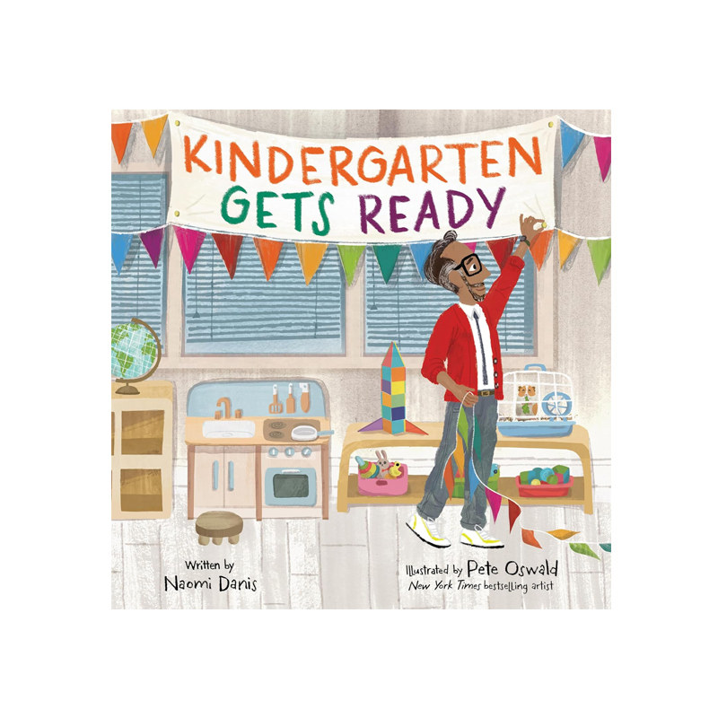 预售 英文原版 Kindergarten Gets Ready 幼儿园准备好啦 精装绘本 入园适应启蒙 儿童校园生活故事