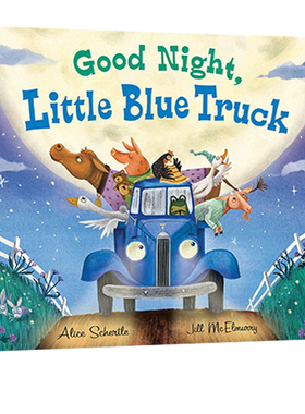 预售 英文原版 Good Night, Little Blue Truck 晚安，蓝色小卡车精装  晚安故事 亲子阅读绘本故事图画书