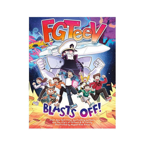 英文原版 FGTeeV #5: Blasts Off 发射升空！ 儿童全彩漫画小说 家庭冒险游戏 英文课外阅读 Miguel Díaz Rivas