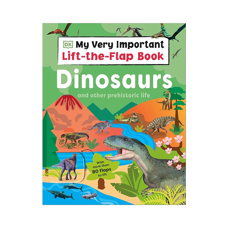 预售 DK互动小百科 恐龙与史前动物 My Very Important Lift-the-Flap Book Dinosaurs and Other Prehistoric Life  儿童科普百科