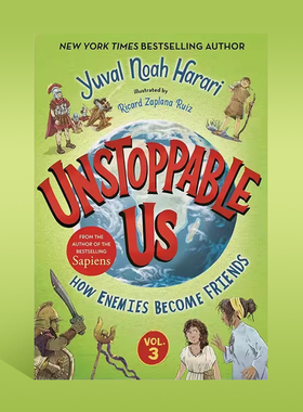 预售 英文原版 Unstoppable Us, Volume 3 势不可挡的我们 How Enemies Become Friends 美版 人类简史 儿童插图历史 尤瓦尔赫拉利