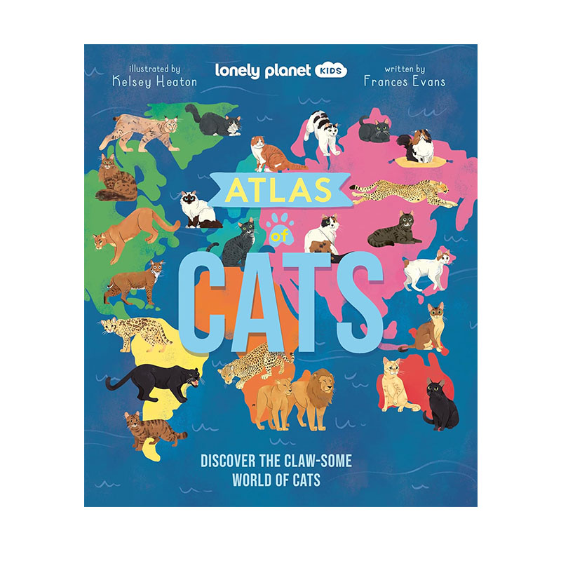 预售 英文原版 Lonely Planet Kids Atlas of Cats 孤独星球 猫咪地图集 100个世界各地各大洲的猫品种权威指南科普百科图画书