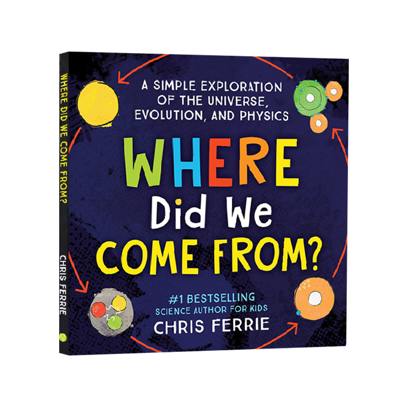 英文原版 Where Did We Come From 我们从哪里来 Sourcebooks 探索宇宙物理学 青少年科普绘本图画书
