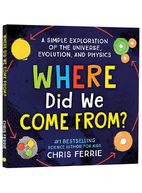 英文原版 Where Did We Come From 我们从哪里来 Sourcebooks 探索宇宙物理学 青少年科普绘本图画书