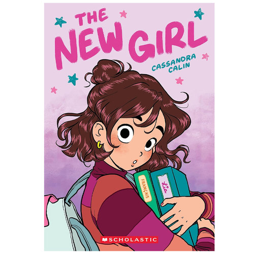 预售 英文原版The New Girl: A Graphic Novel 新女孩 第1本 插画师 Cassandra Calin 全彩漫画绘本 课外英文读物