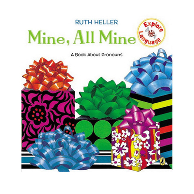 英文原版 Ruth Heller Mine All Mine 英语语法介词学习 儿童绘本Explore Language Science