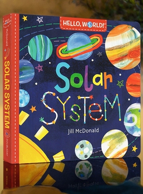 Hello World Solar System 你好科学小世界 英文原版绘本 太阳系纸板书 幼儿科普百科  幼儿STEM启蒙图画书