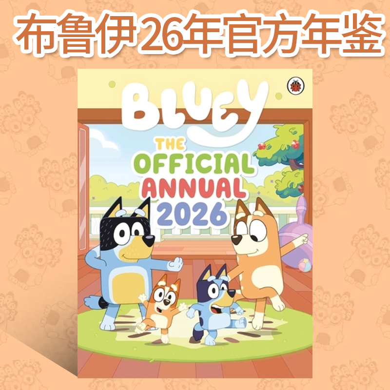 小蓝狗布鲁伊 2026年官方年鉴 Bluey The Official Bluey Annual 2026 英文原版