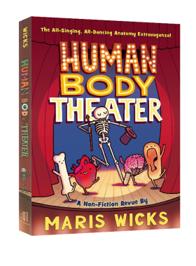 预售 英文原版 Human Body Theater: A Non-Fiction Revue 青少年人体知识科普图画书 全彩插画版漫画书绘本